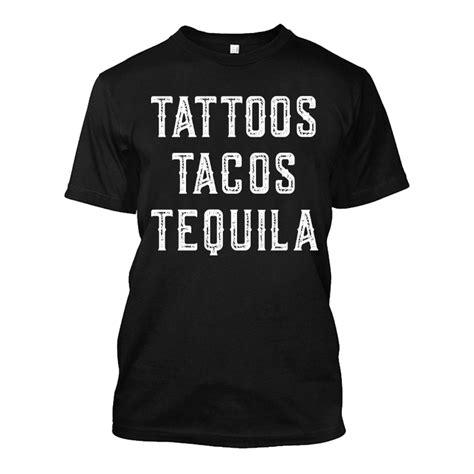 Womens Tattoos Tacos Tequila Tshirt The Inked Boys Shop
