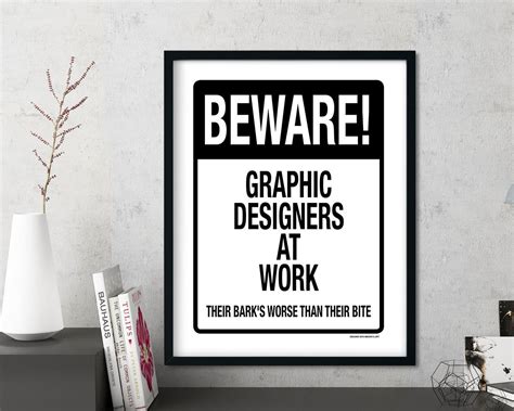 Funny Beware Graphic Designers At Work Printable Graphic Design