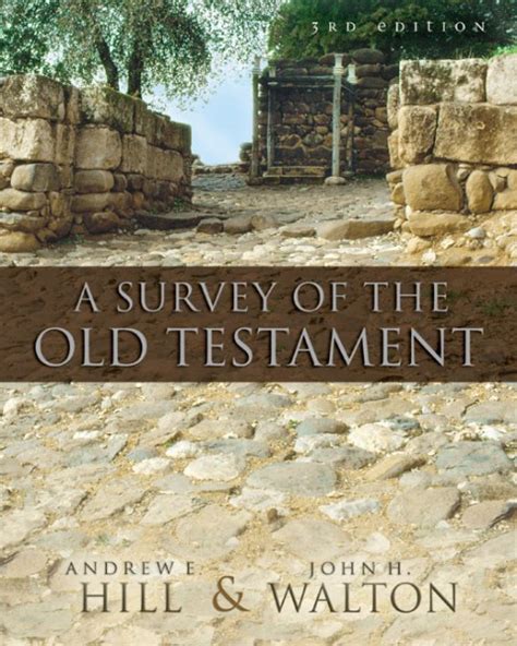 A Survey Of The Old Testament Olive Tree Bible Software