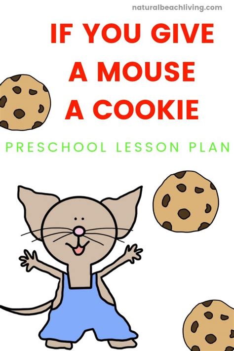 If You Give A Mouse A Cookie Activities With Preschool Lesson Plans Natural Beach Living