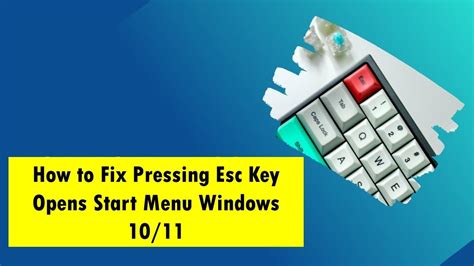 How To Fix Pressing Esc Key Opens Start Menu Windows 10 Youtube