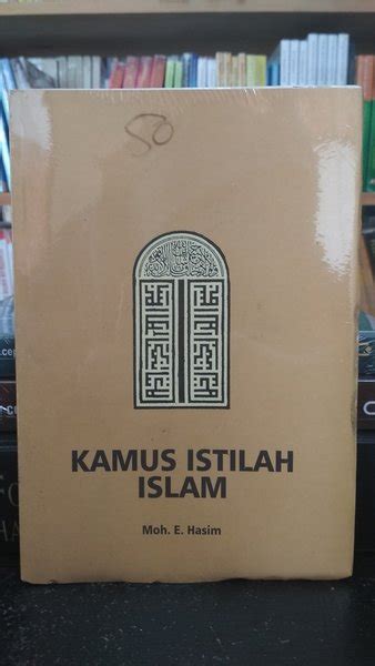 Jual Kamus Istilah Islam Moh E Hasim Di Lapak Metro Bookstore Malang