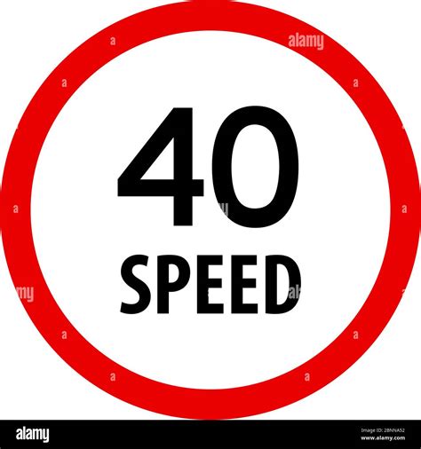 Speed Limit 40 Traffic Signs Vector Red Circle Background Road