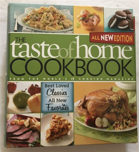 The Taste Of Home Cookbook Best Loved Classics And All New Favorites