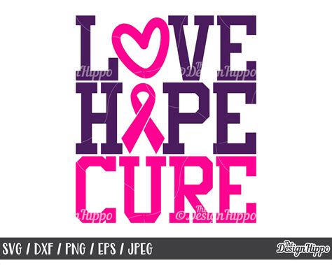 Love Hope Cure Svg Breast Cancer Svg Breast Cancer Awareness Etsy