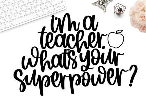 I M A Teacher What S Your Superpower Svg Teacher Gift Svg