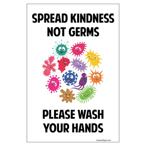 Spread Kindness Not Germs Hand Washing Full Color Sign 6 X 4