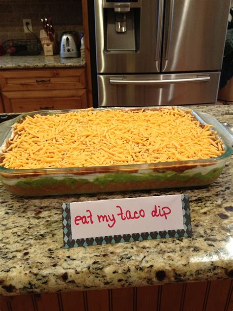 Passion Party Themed Food Eat My Taco Dip Bachelorette Party Food Bachelorette Food