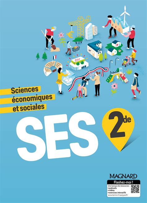 Sciences économiques Et Sociales 2de 2019 Manuel élève Magnard