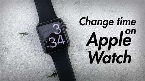 How To Change Time On Apple Watch Set Time Youtube