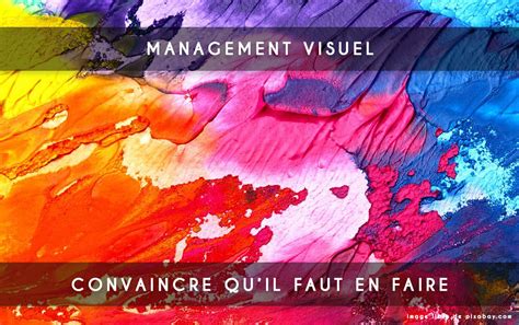 Comment Convaincre à Faire Du Management Visuel My Agile Partner Scrum