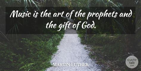 Martin luther — german leader born on november 10, 1483, died on february 18, 1546. Martin Luther: Music is the art of the prophets and the gift of God. | QuoteTab