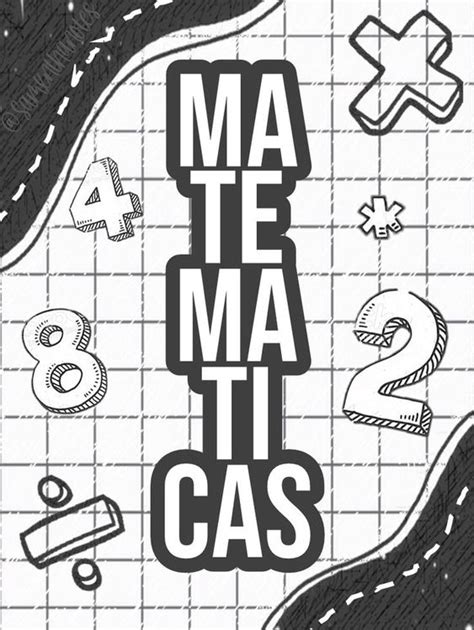 Portadas De Matemáticas Ideas Creativas Bonitas Y Fáciles Dibujos