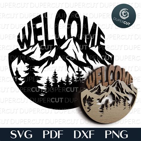 Mountains Welcome Sign Svg Pdf Dxf Dupercut
