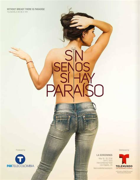 Sin Senos No Hay Paraiso Novela Original Sin Senos No Hay Paraiso