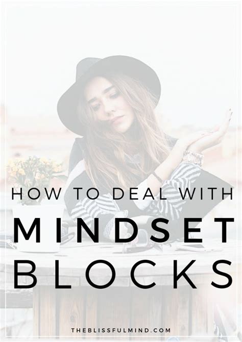 How To Overcome Mindset Blocks That Hold You Back The Blissful Mind