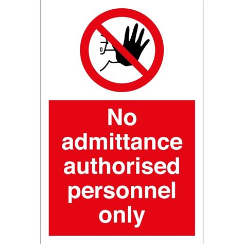 No Admittance Authorised Personnel Only Signs From Key Signs Uk