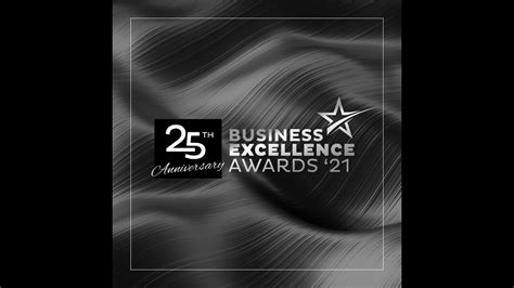 2021 Business Excellence Awards Youtube