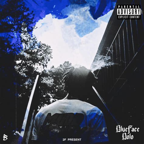 Blueface Bolo All Blue On My End Lyrics And Tracklist Genius