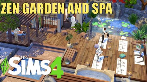 How To Built A Zen Garden And Spa In The Sims 4 🌸 Without Snowy Escape