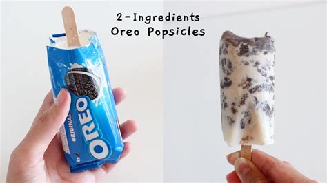 2 Ingredient Oreo Popsicle Ice Cream Youtube