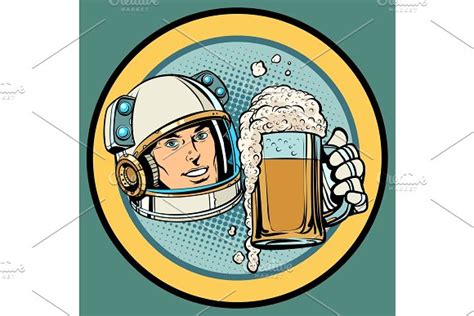Astronaut With A Mug Of Beer Creative Daddy
