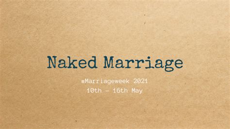How Can We Have A Naked Wedding Marriage Week Uk