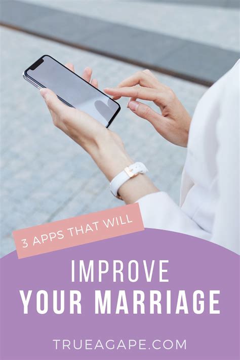 Apps That Will Improve Your Marriage Using Your Phone For Good In