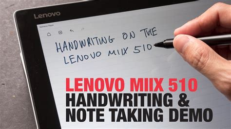 Lenovo Miix 510 Handwriting And Note Taking Demo Youtube