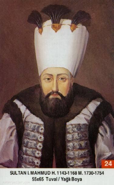 24- Sultan Birinci Mahmud Han (Kısaca) Osmanlı ...
