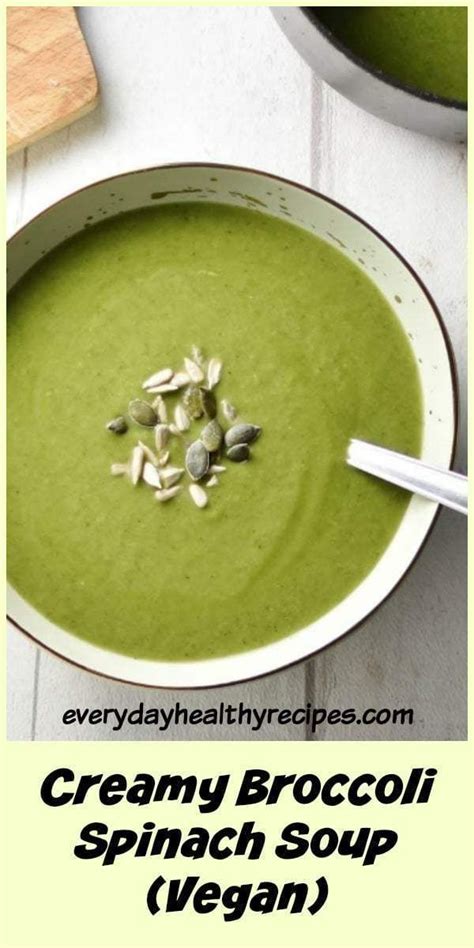 This Creamy Broccoli Spinach Soup Is Made Using A Handful Of