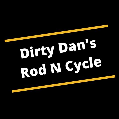 Dirty Dans Rod N Cycle