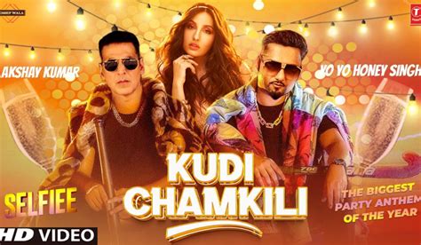 Akshay Kumar And Diana Penty Starrer Film Selfiee Kudi Chamkeeli Song Out Today Sung By Yo Yo