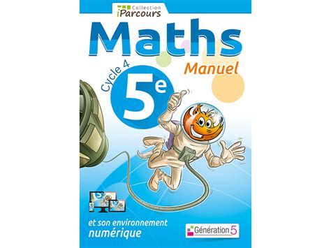 Manuel iParcours Maths 5ème (éd. 2016)