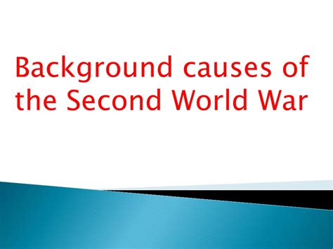 Background Causes Of The Second World War What Was The Interval