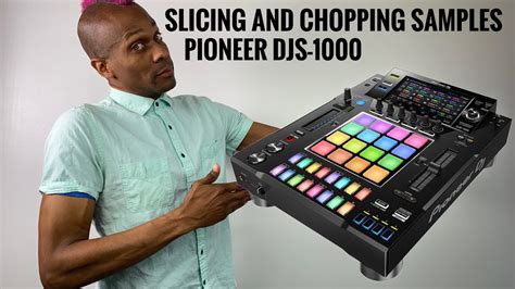 Slicing And Chopping Samples Pioneer Djs Youtube