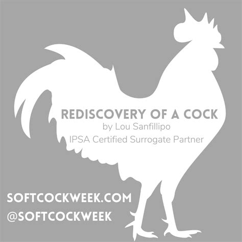 Rediscovery Of A Cock — Softcockweek