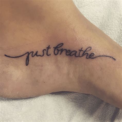 Just Breathe Tattoo Foot