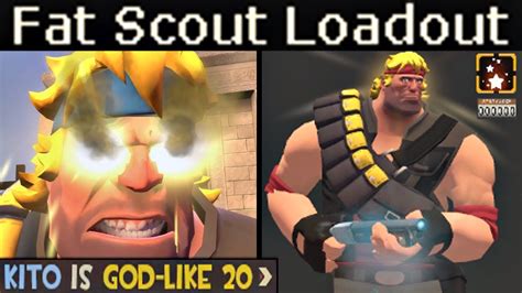 Fat Scout Loadout🔸team Fortress 2 Gameplay 2022 Youtube