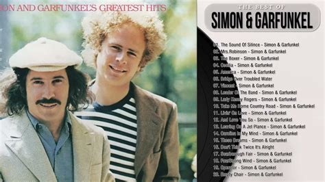 Simon And Garfunkel Greatest Hits Full Album Simon And Garfunkel Best