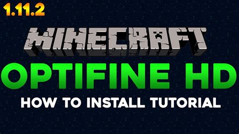 How To Install Optifine Hd 1112 For Minecraft Tutorial Youtube