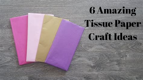6 Amazing Tissue Paper Crafts Ideas Youtube