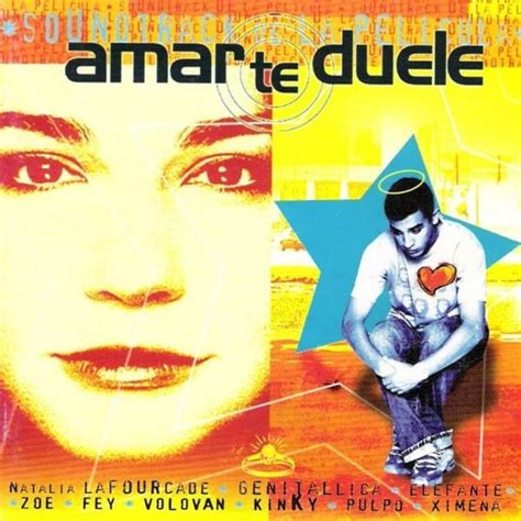Various Artists Amar Te Duele Soundtrack Lyrics And Tracklist Genius