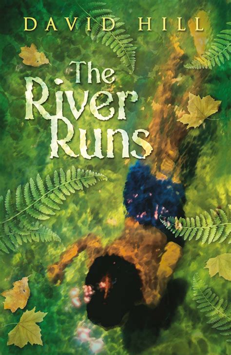 The River Runs By David Hill Penguin Books Australia