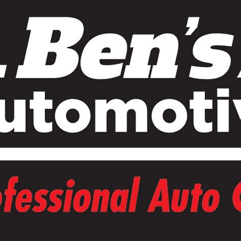 Bens Automotive Professional Auto Care Automotive Repair Shop In