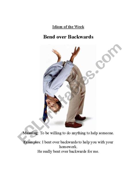 Bend Over Backwards