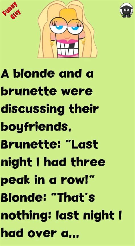 A Blonde And A Brunette Were Discussing Funnycity