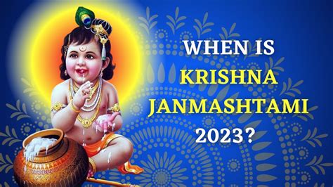 Janmashtami 2023 Date 6th Or 7th September When Is Shri Krishna