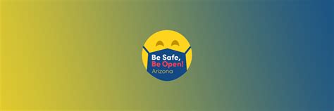 Hours may change under current circumstances Business & health care partner to launch Be Safe, Be Open ...
