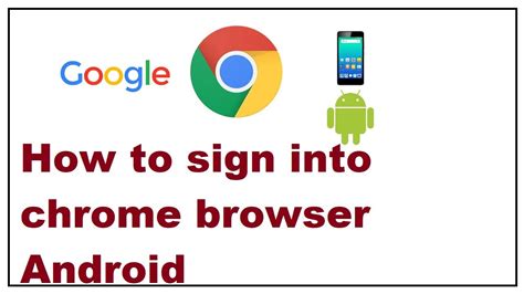 How To Sign Into Chrome Browser Android Youtube